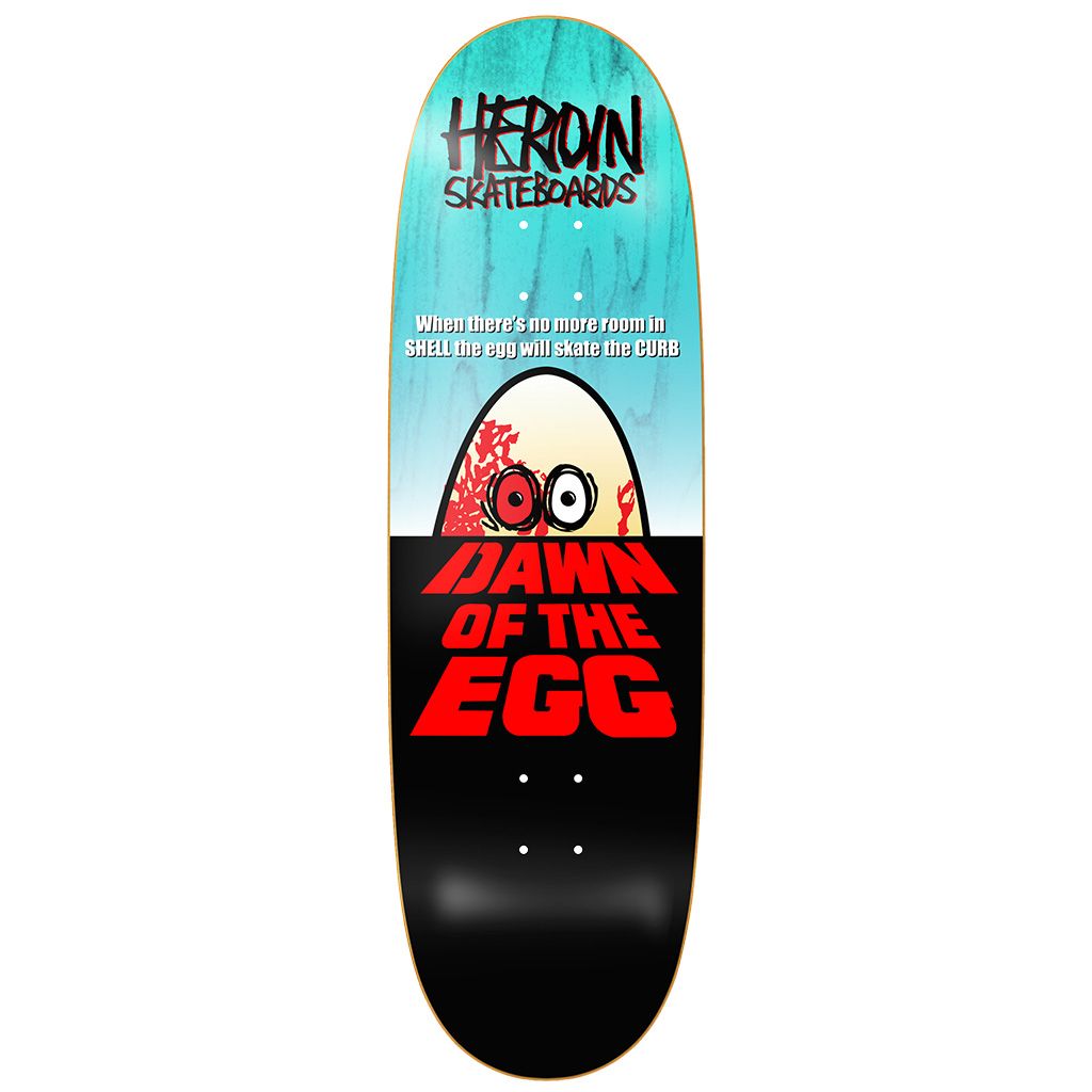 Heroin Dawn Of The Egg 9.4" Egg Shaped Skateboard Deck