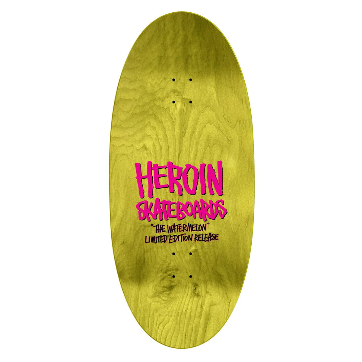 Heroin The Watermelon 13.5" Skateboard Deck