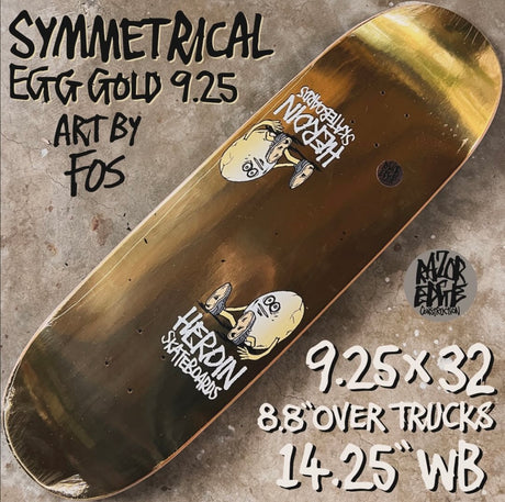 Heroin Gold Symmetrical Egg 9.25" Shaped Skateboard Deck