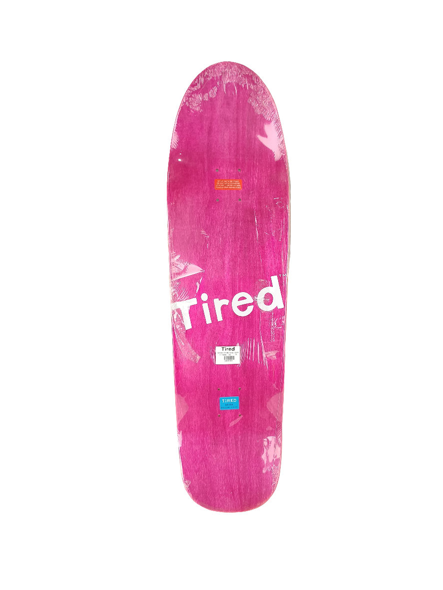 Tired Fatigue By Tired Slick Size 9.189" X 32.28 Vintage NOS Deck