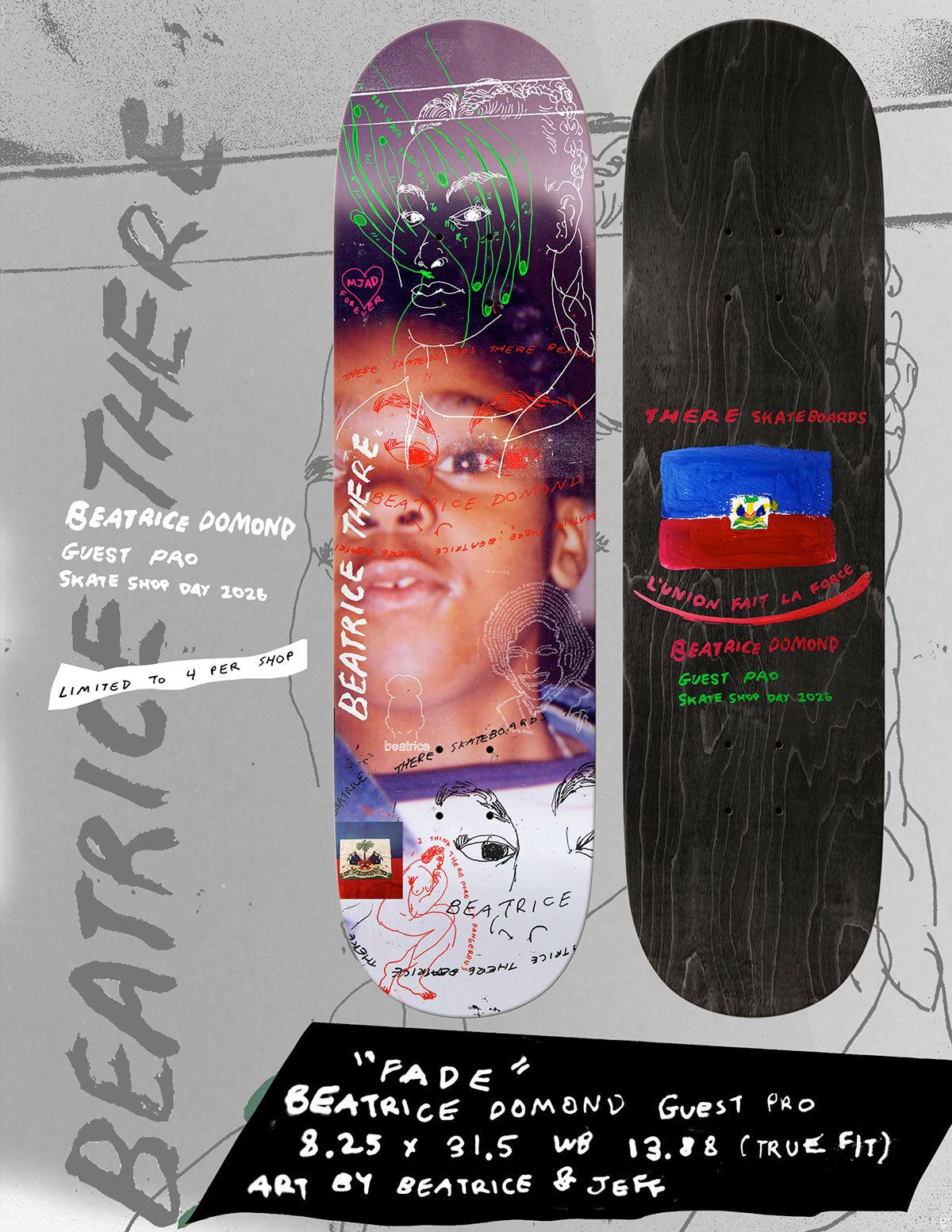 There Skateshop Day 2026 Beatrice Domond Guest Pro Fade 8.25" True Fit Skateboard Deck