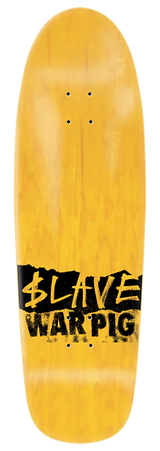 Slave War Pig 2024 9.5" Shaped Skateboard Deck