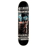 Slave No Friends 8.25" Skateboard Deck