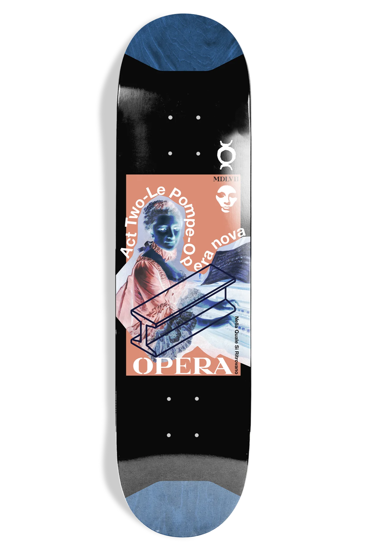 Opera Le Pompe EX7 8.625" Pop Slick Skateboard Deck