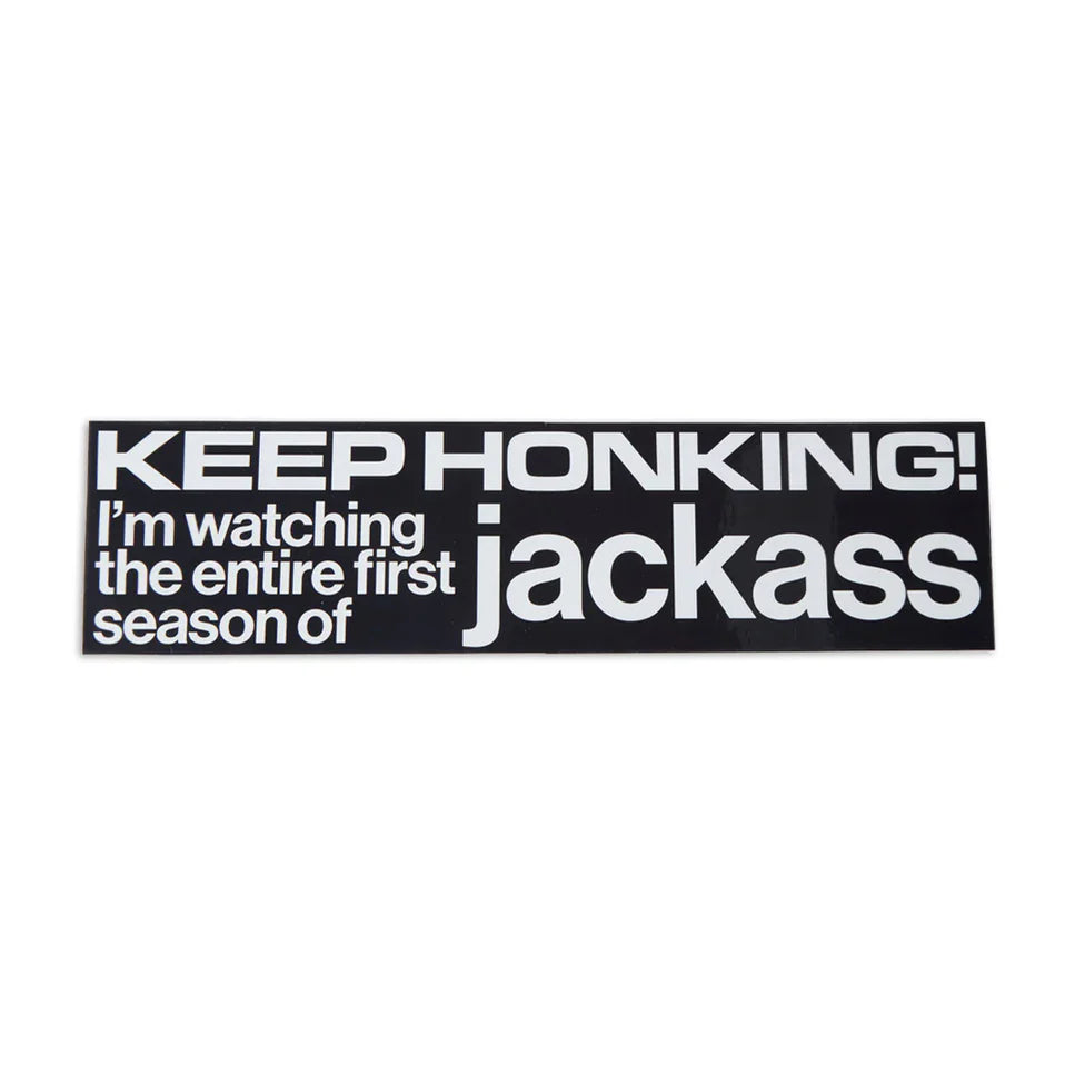 Jenkem Keep Honking Jackass Bumper Sticker